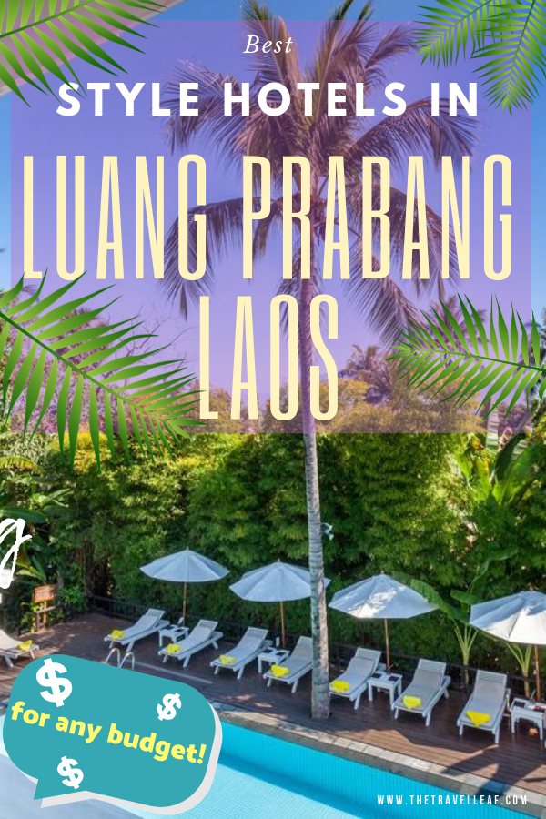 Looking for where to stay in Luang Prabang Laos? Finding the best Luang Prabang hotel luxury or budget isn’t an easy task. So we’ve done it for you (and ourselves)! Find here the most stylish and budget-friendly hotels, resorts and guesthouses with good WiFi, pool etc #luangprabang #laos #travel